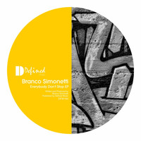 Branco Simonetti - Everybody Don't Stop EP