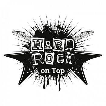 Various Artists - Hard Rock on Top (Explicit)