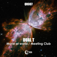 DUAL T - Move at World / Meeting Club