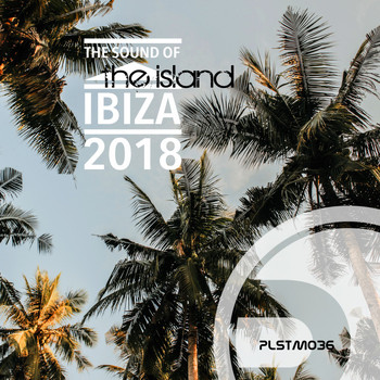 Various Artists - Ibiza the Island 2018