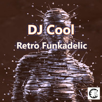 DJ Cool - Retro Funkadelic