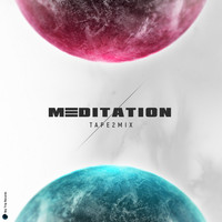 Tape2Mix - Meditation