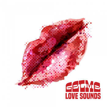 Get Me - Love Sounds
