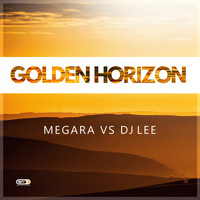 Megara vs DJ Lee - Golden Horizon