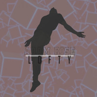 Adam Rise - Lofty