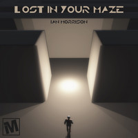Ian Morrison - Lost in Your Maze