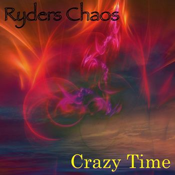 Ryders Chaos - Crazy Time