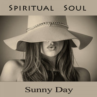 Spiritual Soul - Sunny Days