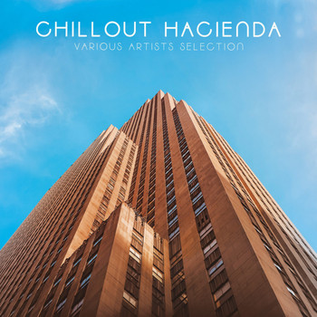 Various Artists - Chillout Hacienda