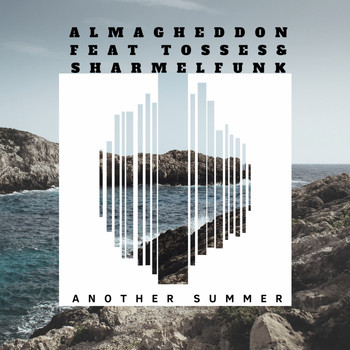 Almagheddon, Tosses & Sharmelfunk - Another Summer
