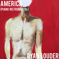 Ryan Louder - America (Piano Instrumental)