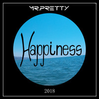 Mr. Pretty - Happiness
