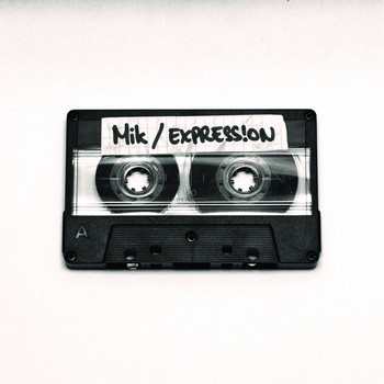 Mik - Expression