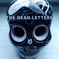The Dead Letters - Little Bird