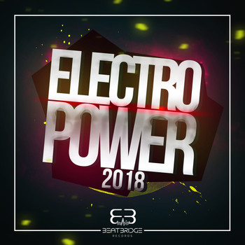 Various Artists - Electropower 2018: Best of Electro & House (Explicit)