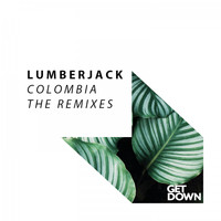 Lumberjack - Colombia - The Remixes