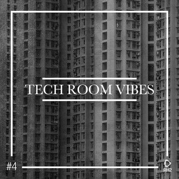 Various Artists - Tech Room Vibes, Vol. 4