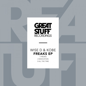 Wise D & Kobe - Freaks EP