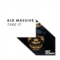 Kid Massive - Take It