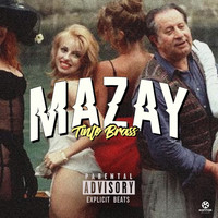Mazay - Tinto Brass