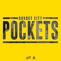Sunset City - Pockets