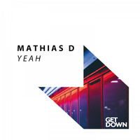 Mathias D. - Yeah