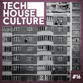 Various Artists - Tech House Culture #16