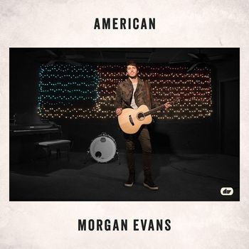 Morgan Evans - American