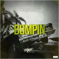 NAELLOW - Bumpin