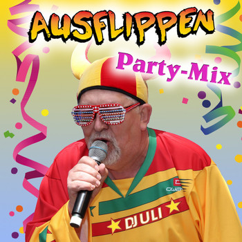 DJ Uli - Ausflippen (Party Mix)