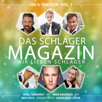 Various Artists - Das Schlager Magazin - Wir lieben Schlager (100% tanzbar - Vol. 1)