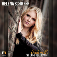 Helena Schiffer - Cinderella ist durchgebrannt