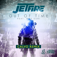 Jetfire feat. Roy Edri - Out of Time (Calvo Remix)