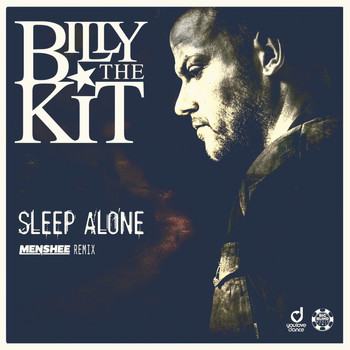 Billy The Kit - Sleep Alone