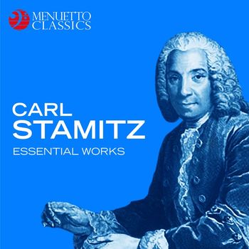 Various Artists - Carl Stamitz: Essential Works