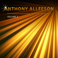 Anthony Alleeson - Anthony Alleeson, Vol. 5