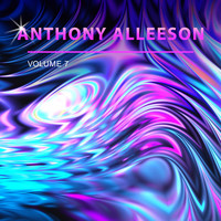 Anthony Alleeson - Anthony Alleeson, Vol. 7