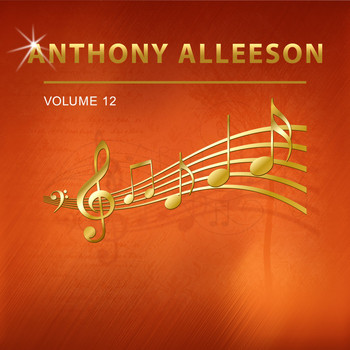 Anthony Alleeson - Anthony Alleeson, Vol. 12