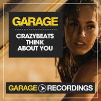 Crazybeats - Think About You