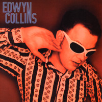 Edwyn Collins - I'm Not Following You