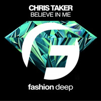 Chris Taker - Believe in Me