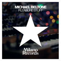 Michael Beltone - Pleasure Stuff