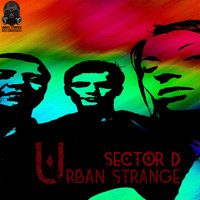 Urban Strange - Sector D