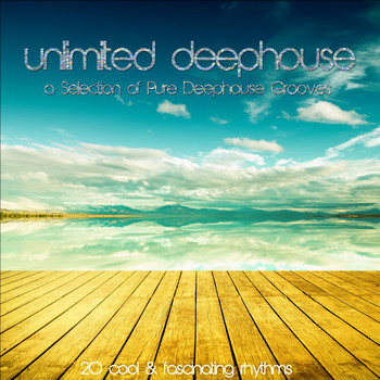 Various Artists - Unlimited Deephouse (A Selection of Pure Deephouse Grooves)