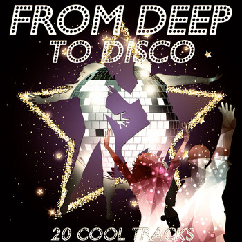 Various Artists - From Deep to Disco (20 Cool Tracks)