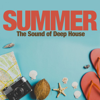 Various Artists - Summer, the Sound of Deep House