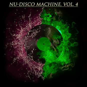 Various Artists - Nu-Disco Machine 4