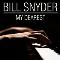 Bill Snyder - My Dearest