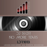 DJ SKK3R - No More Tears