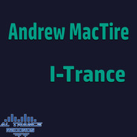 Andrew MacTire - I - Trance